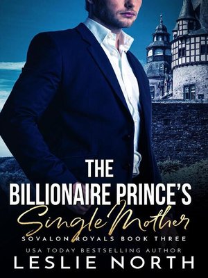 cover image of The Billionaire Prince's Single Mother
